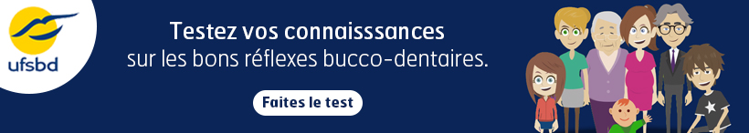 Testez mes connaissances en santé bucco-dentaires