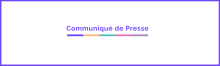 Communiqué de Presse